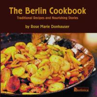 Kniha The Berlin Cookbook Eva Schweitzer