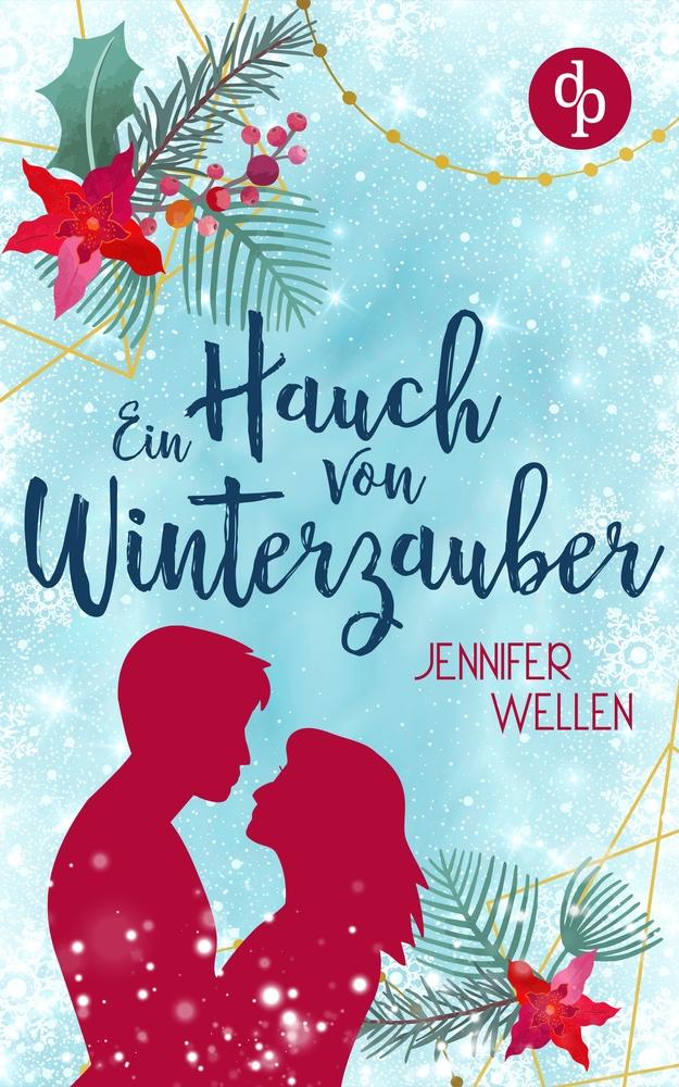 Knjiga Ein Hauch von Winterzauber Jennifer Wellen