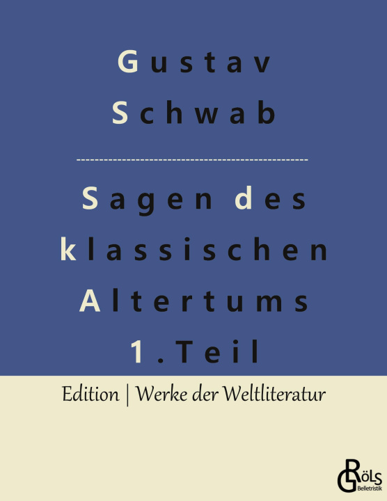 Książka Sagen des klassischen Altertums - Teil 1 Redaktion Gröls-Verlag