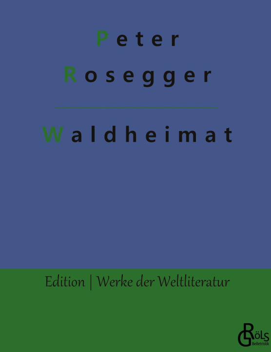 Knjiga Waldheimat Redaktion Gröls-Verlag