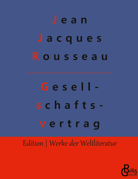 Knjiga Der Gesellschaftsvertrag Redaktion Gröls-Verlag