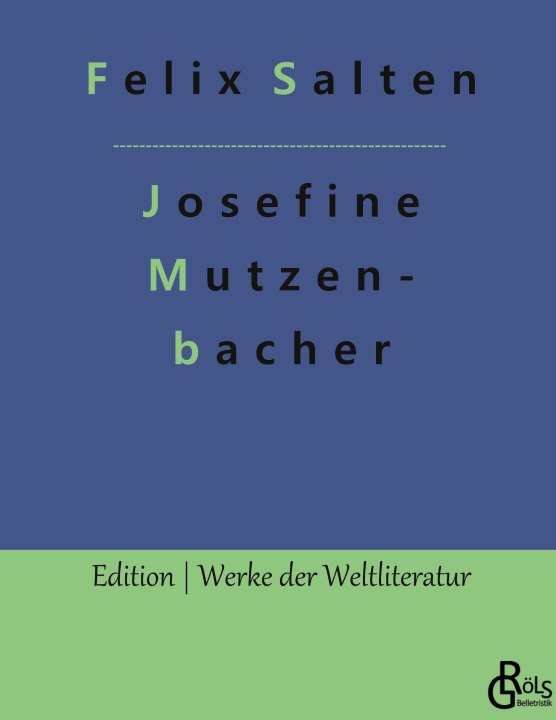 Kniha Josefine Mutzenbacher Redaktion Gröls-Verlag