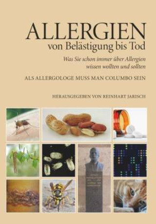 Könyv Allergien - von Belästigung bis Tod Dr. Reinhart Jarisch