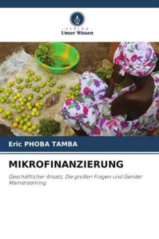 Libro MIKROFINANZIERUNG Eric PHOBA TAMBA