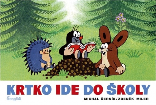 Kniha Krtko ide do školy Zdeněk Miler Michal