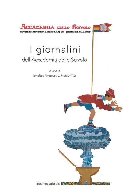 Book I giornalini dell'Accademia dello Scivolo Patrizia Gillo