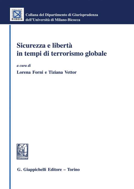 Книга Sicurezza e libertà in tempi di terrorismo globale 