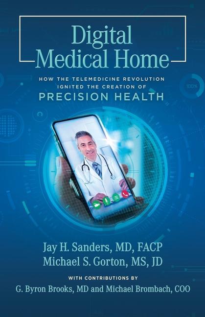 Книга Digital Medical Home Jay H. Sanders