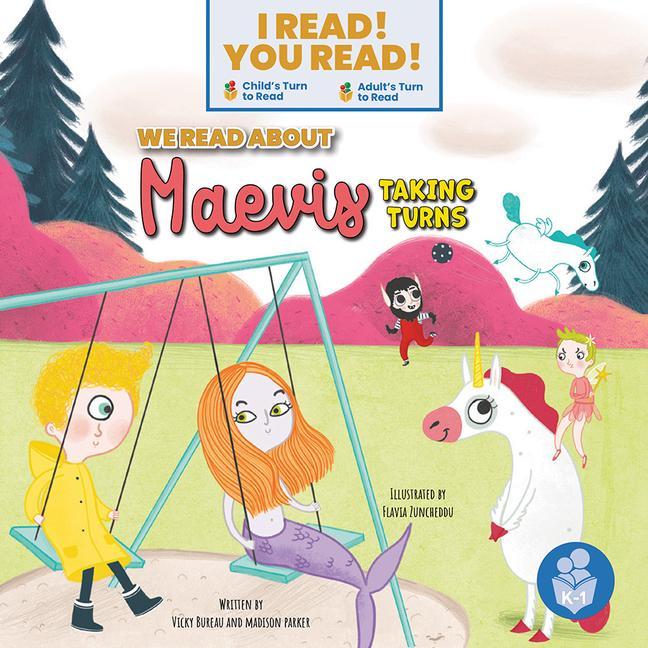 Knjiga We Read about Maevis Taking Turns Madison Parker