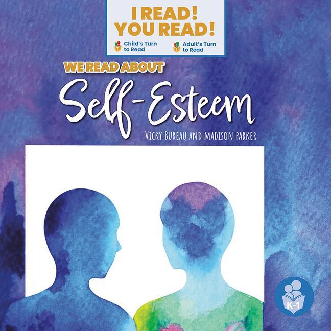 Knjiga We Read about Self-Esteem Madison Parker