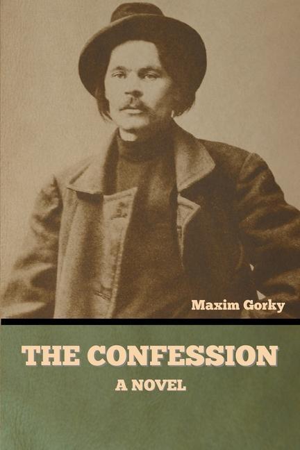 Knjiga The Confession Maxim Gorky