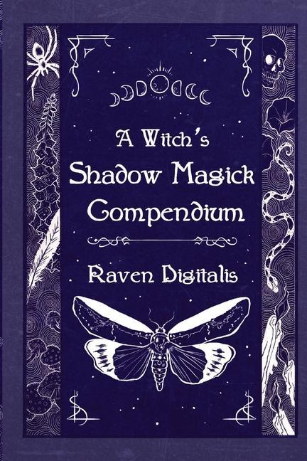 Kniha A Witch's Shadow Magick Compendium Frater Tenebris