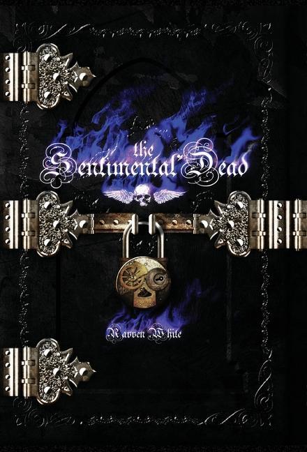 Knjiga The Sentimental Dead Ravven White