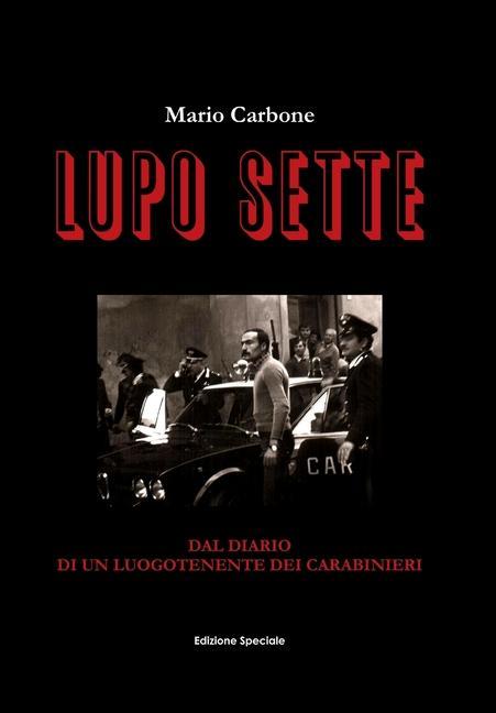 Knjiga Lupo Sette Mario Carbone