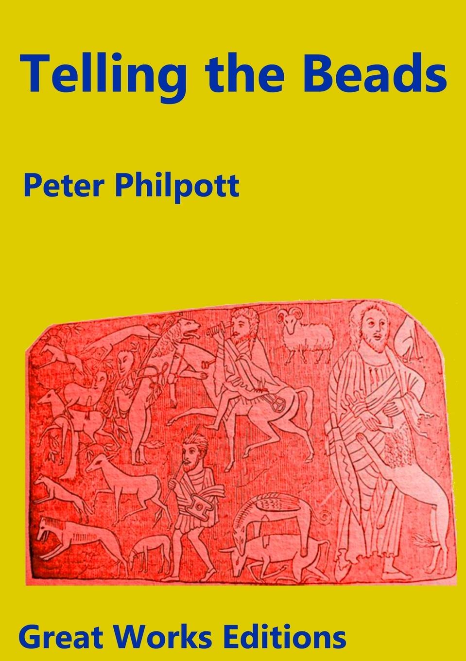 Knjiga Telling the Beads Peter Philpott