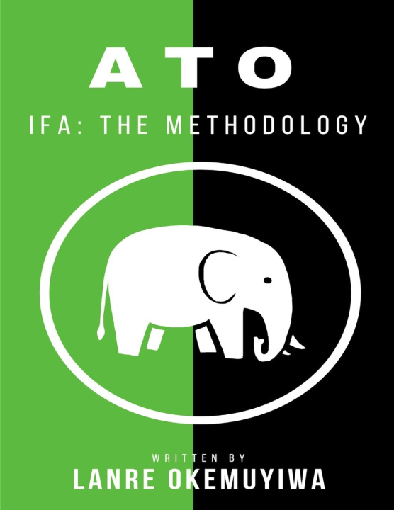 Knjiga Ato, the Methodology Lanre Okemuyiwa