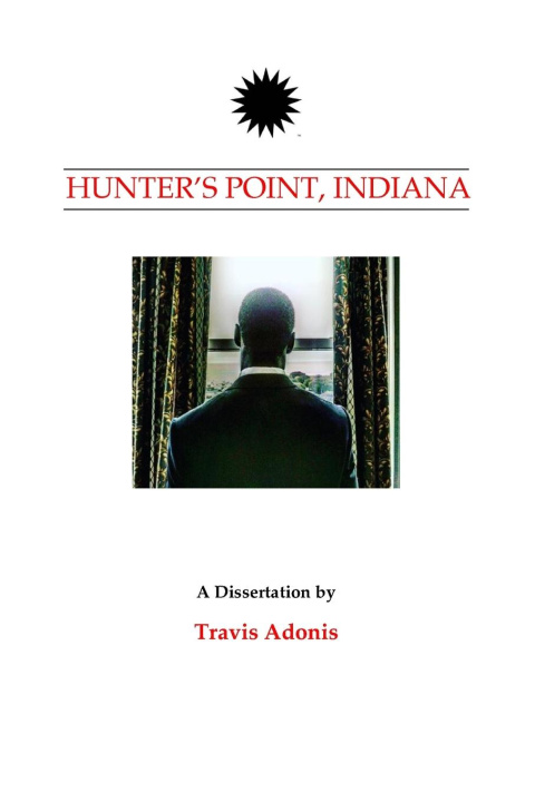 Knjiga Hunter's Point, Indiana Travis Adonis