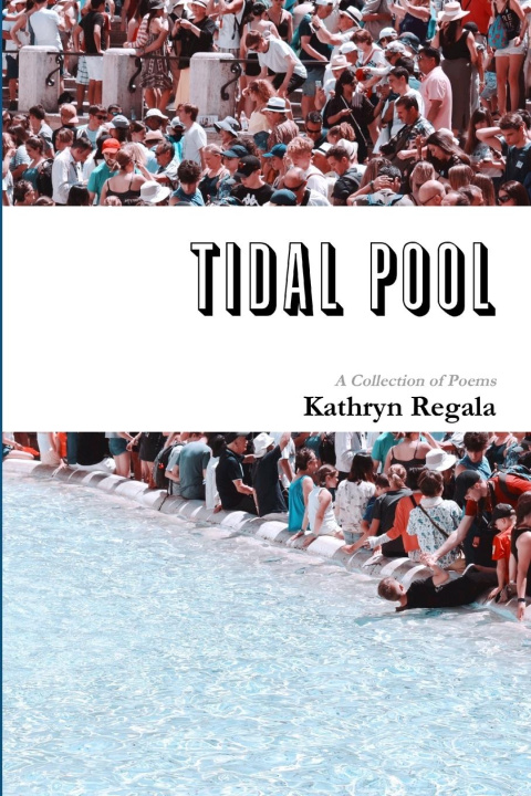 Knjiga tidal pool Kathryn Regala