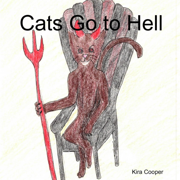 Knjiga Cats Go to Hell Kira Cooper