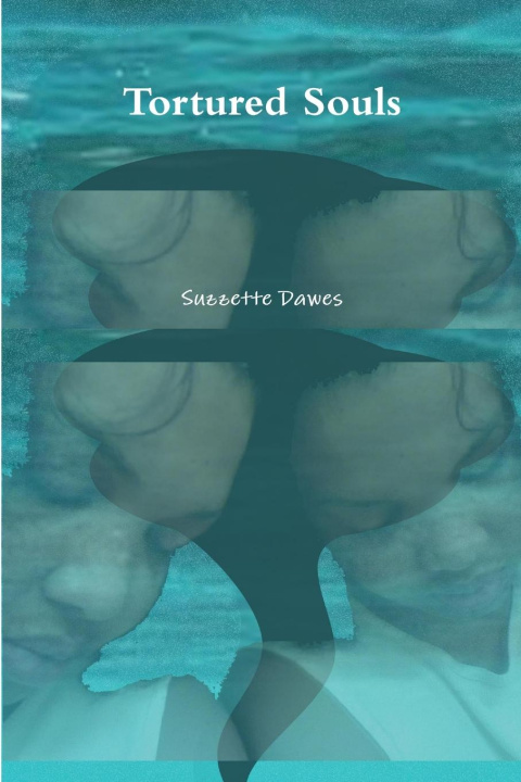 Buch Tortured Souls Suzzette Dawes