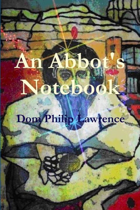Boek An Abbot's Notebook Philip Lawrence