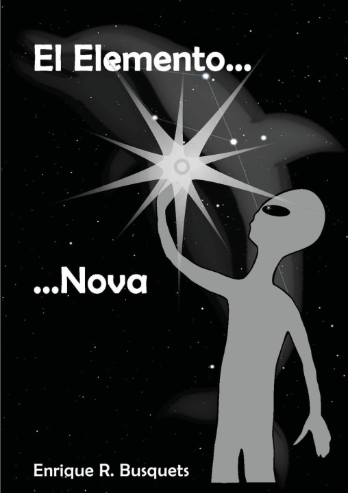 Knjiga El Elemento Nova Enrique Carlos Rosales Busquets