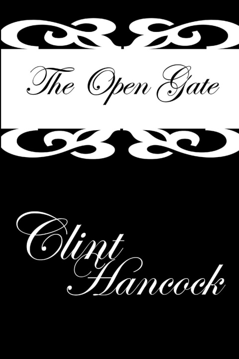 Knjiga The Open Gate Clinton Hancock