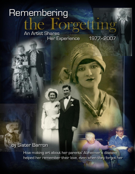 Knjiga Remembering the Forgetting Slater Barron