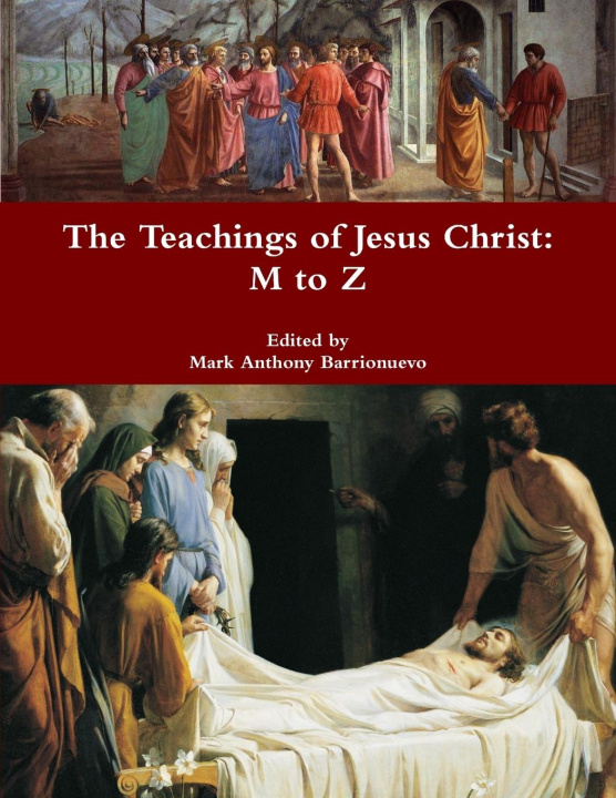 Carte The Teachings of Jesus Christ 