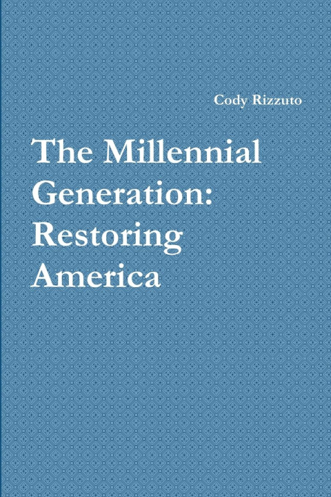 Knjiga The Millennial Generation Cody Rizzuto
