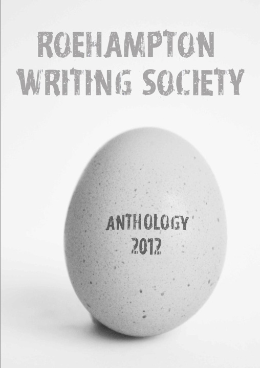 Knjiga Anthology 2012 Roehampton Writing Society