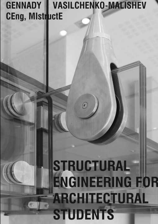 Könyv Structural Engineering for Architects 