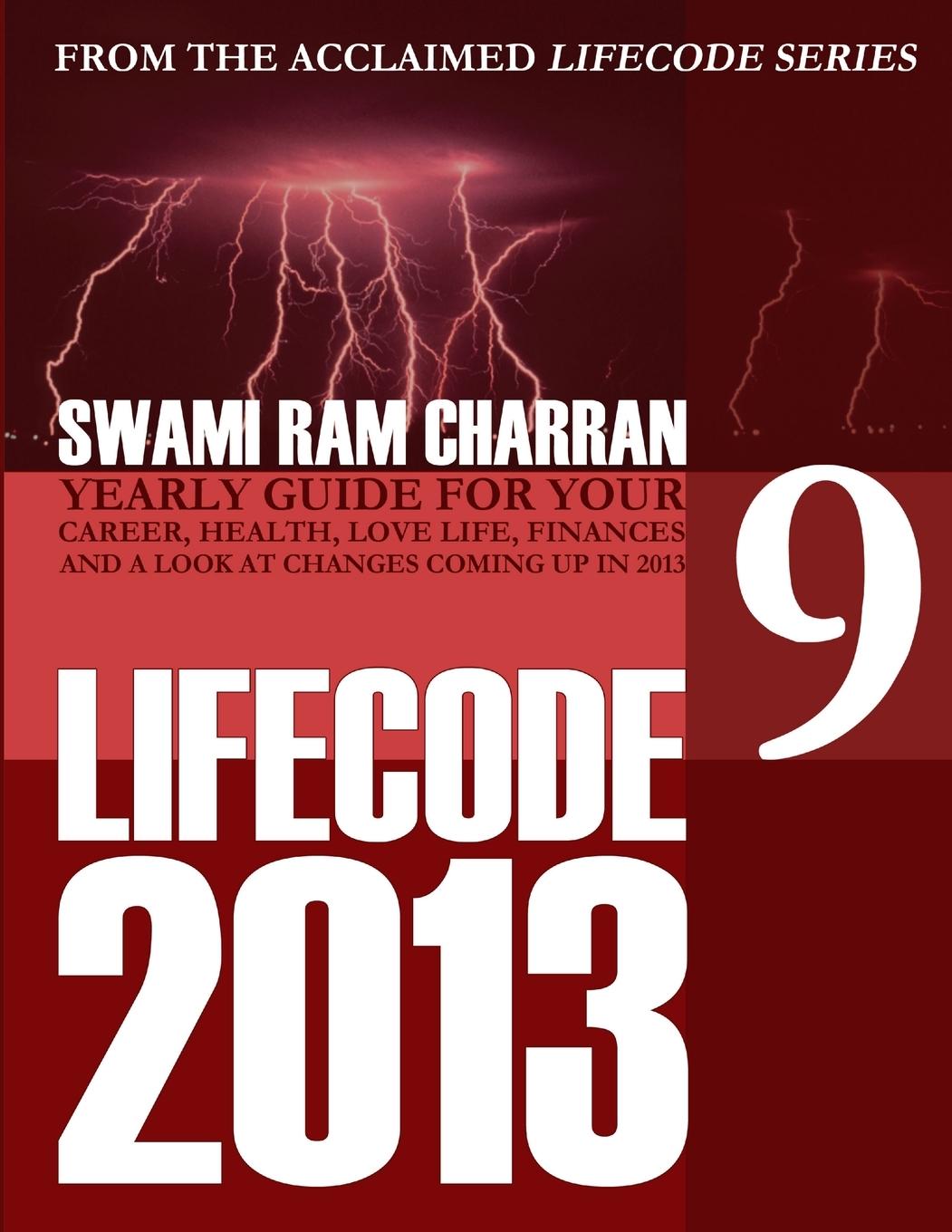 Knjiga 2013 Life Code #9 SWAMI RAM CHARRAN