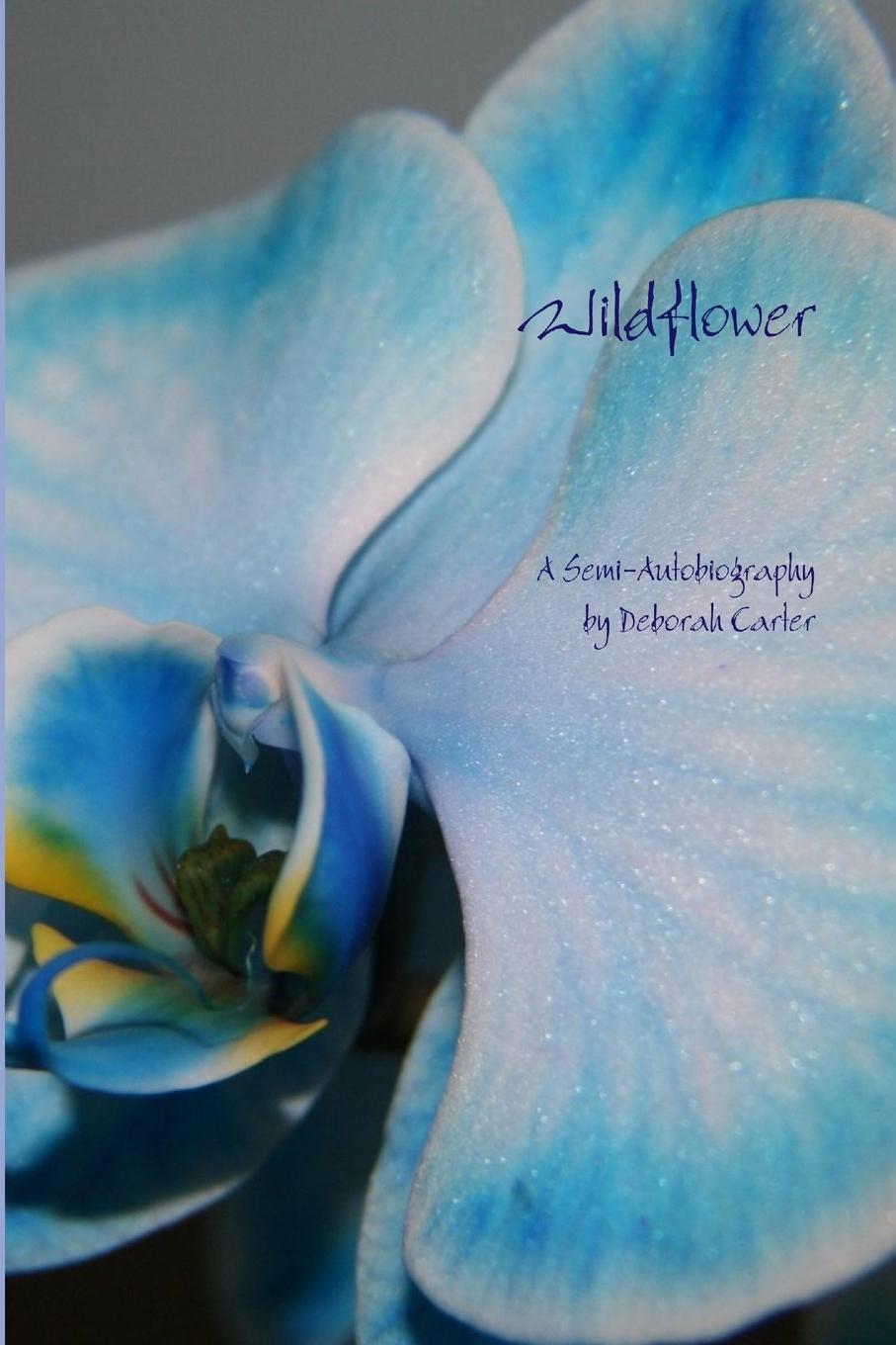 Book Wildflower Deborah Carter