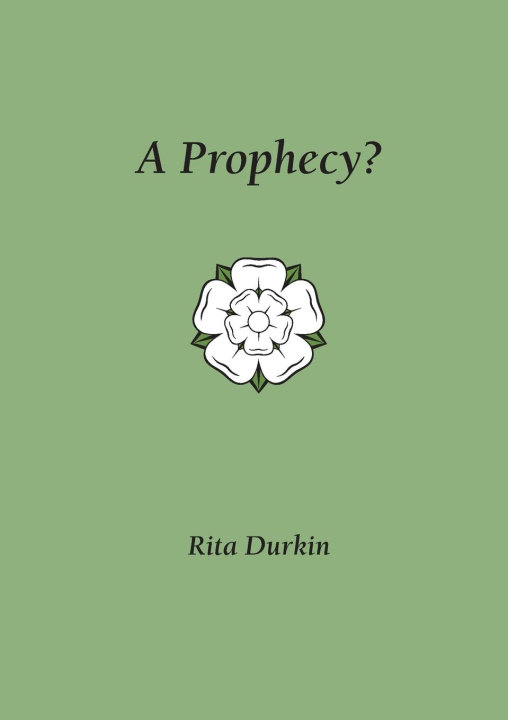 Knjiga A Prophecy? Rita Durkin