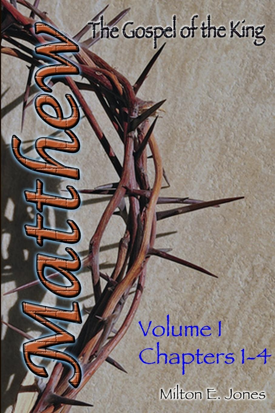 Kniha Matthew Volume One Milton Jones