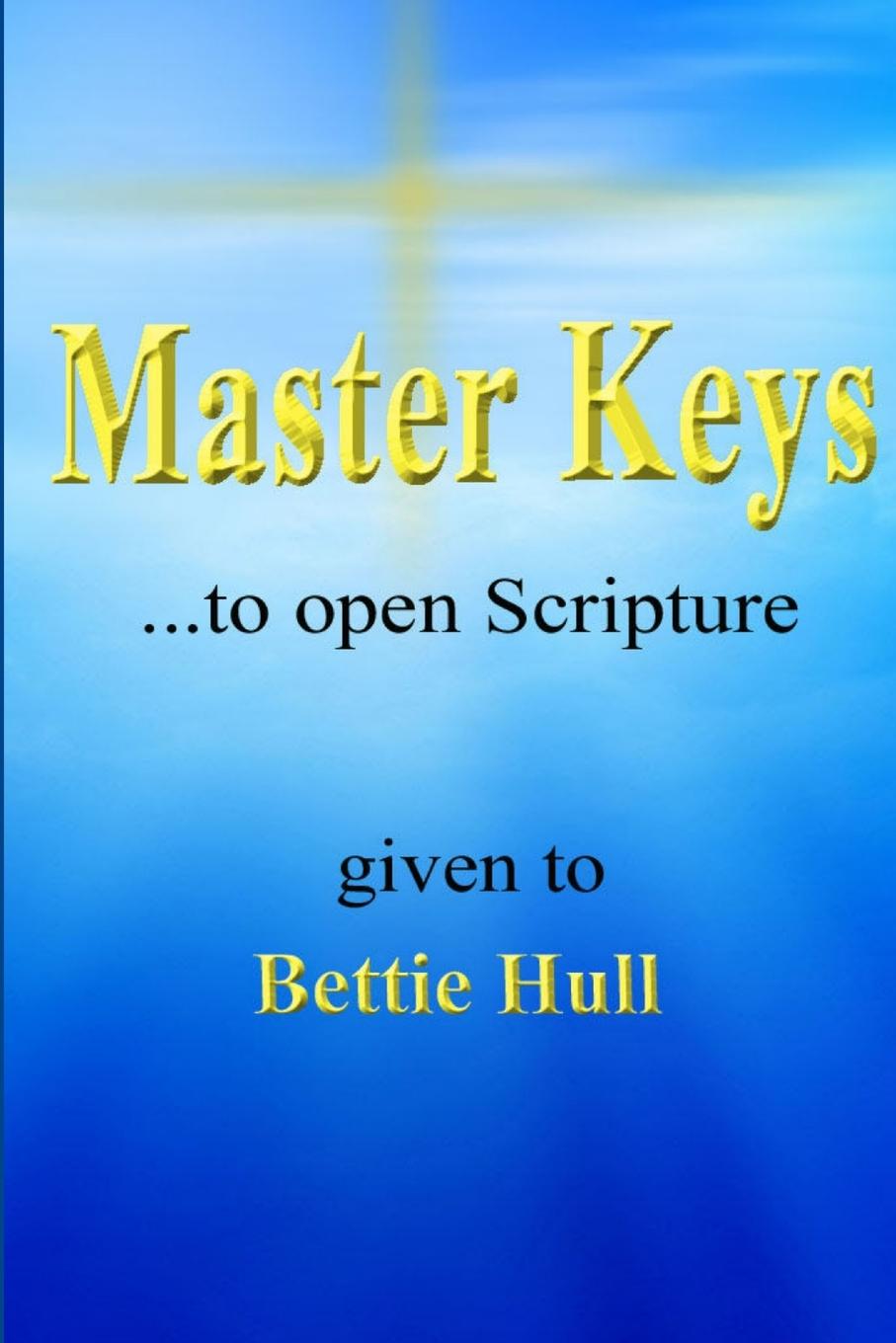 Knjiga Master Keys Bettie Hull