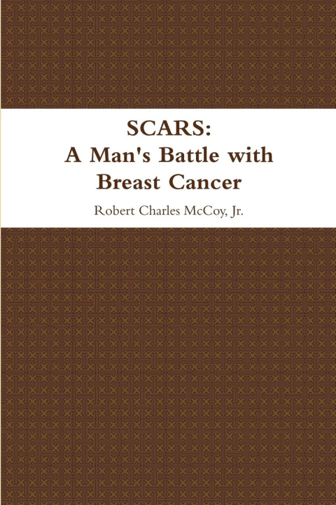 Knjiga Scars Jr. Robert Charles McCoy