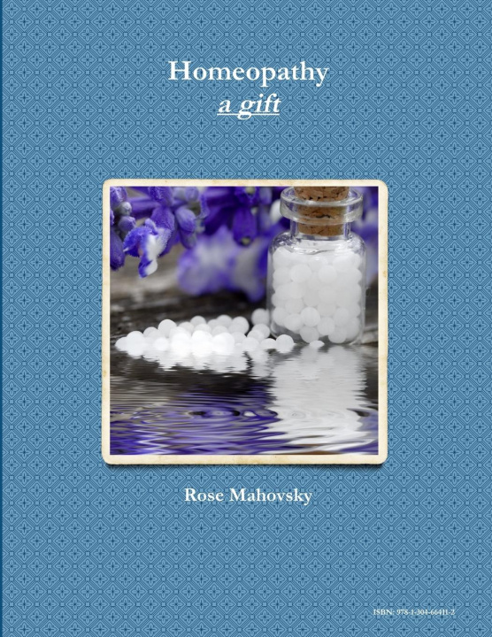 Knjiga Homeopathy a gift 