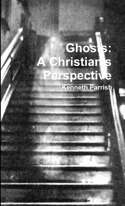 Knjiga Ghosts Kenneth Parrish