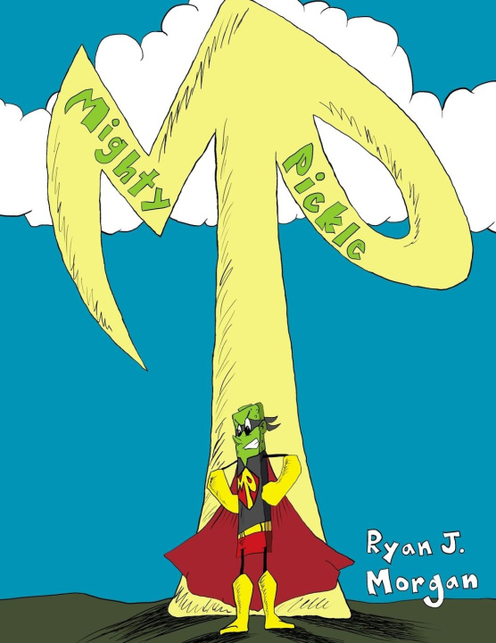 Knjiga Mighty Pickle Ryan Morgan