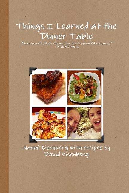 Книга Things I Learned at the Dinner Table David Eisenberg