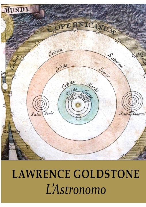 Knjiga L'Astronomo Lawrence Goldstone