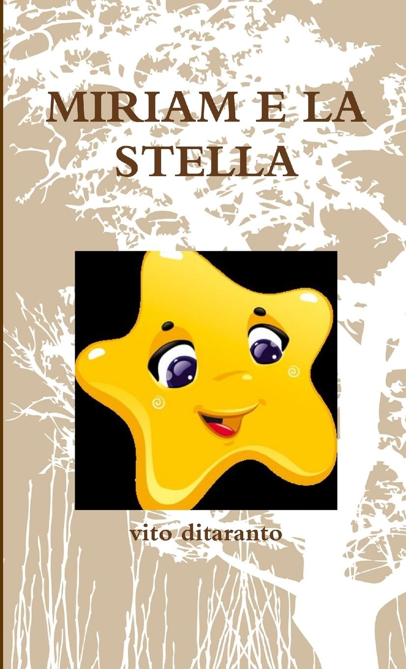 Knjiga MIRIAM E LA STELLA vito ditaranto