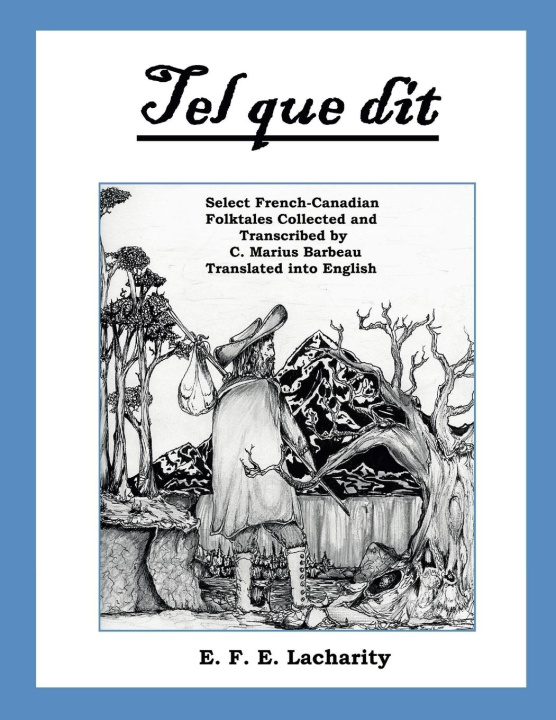 Knjiga Tel que dit E.F.E. Lacharity