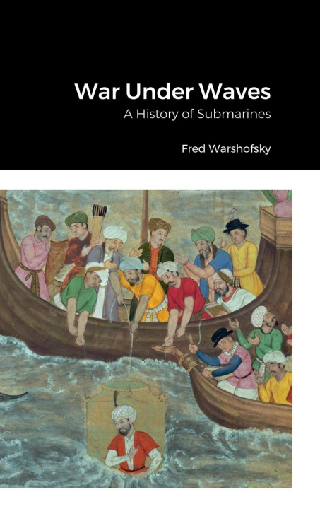 Knjiga War Under Waves Fred Warshofsky