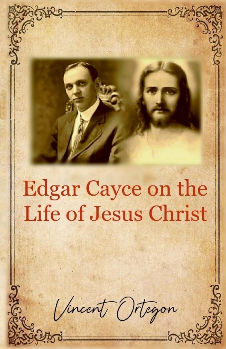 Book Edgar Cayce on the Life of Jesus Christ 