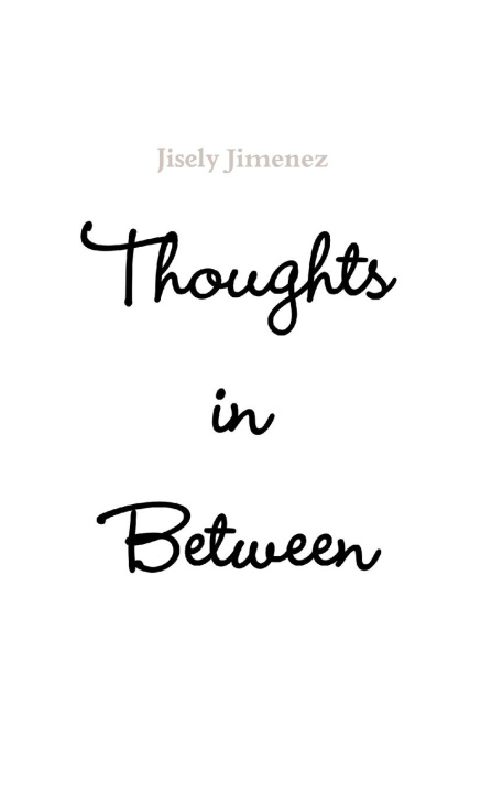 Knjiga thoughts in between Jisely Jimenez