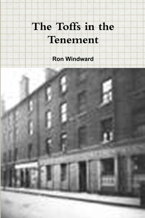 Knjiga The Toffs in the Tenement Ron Windward