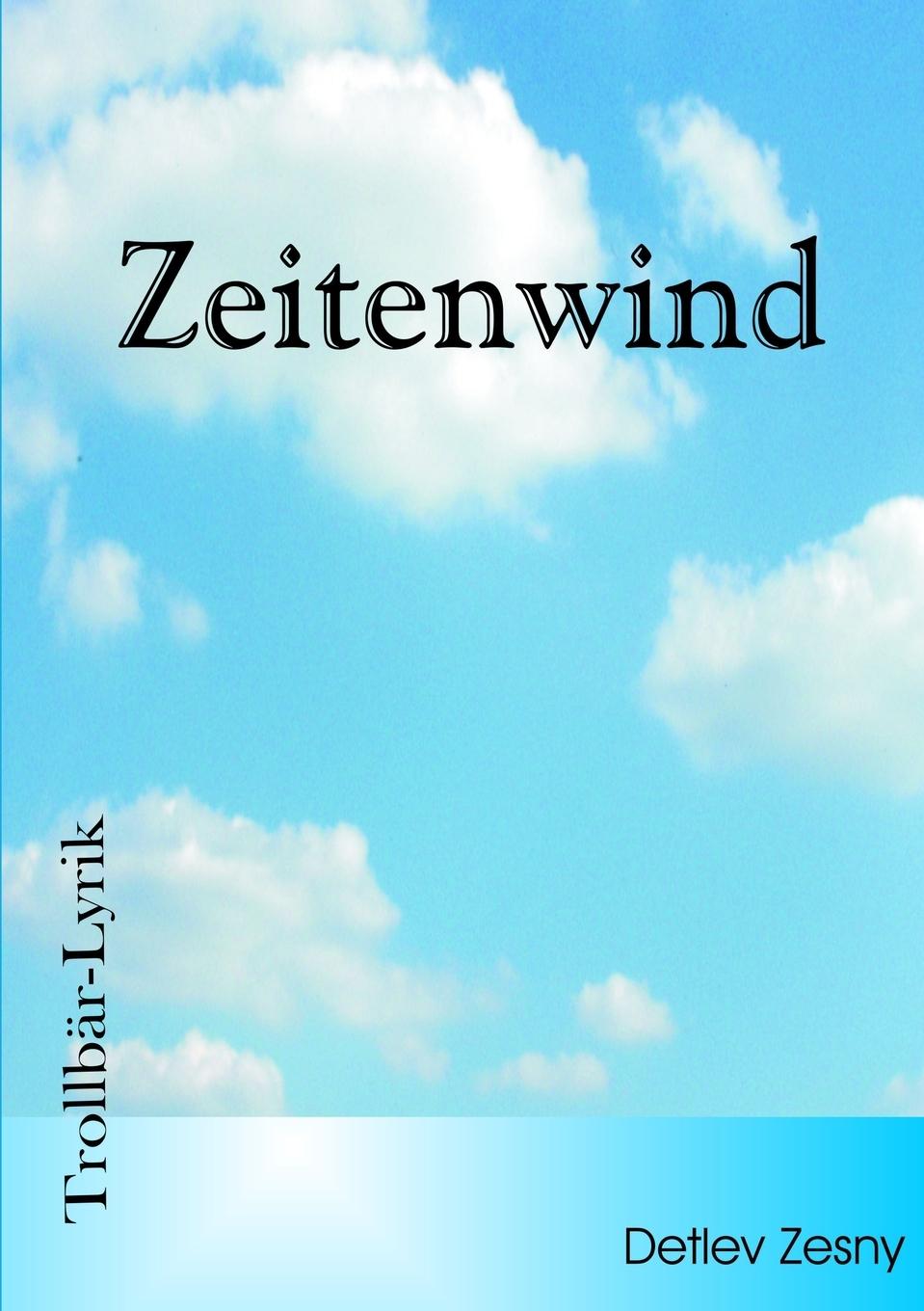 Book Zeitenwind Detlev Zesny